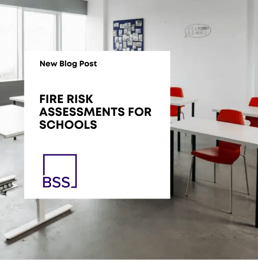 Fire Risk Assessments For Schools